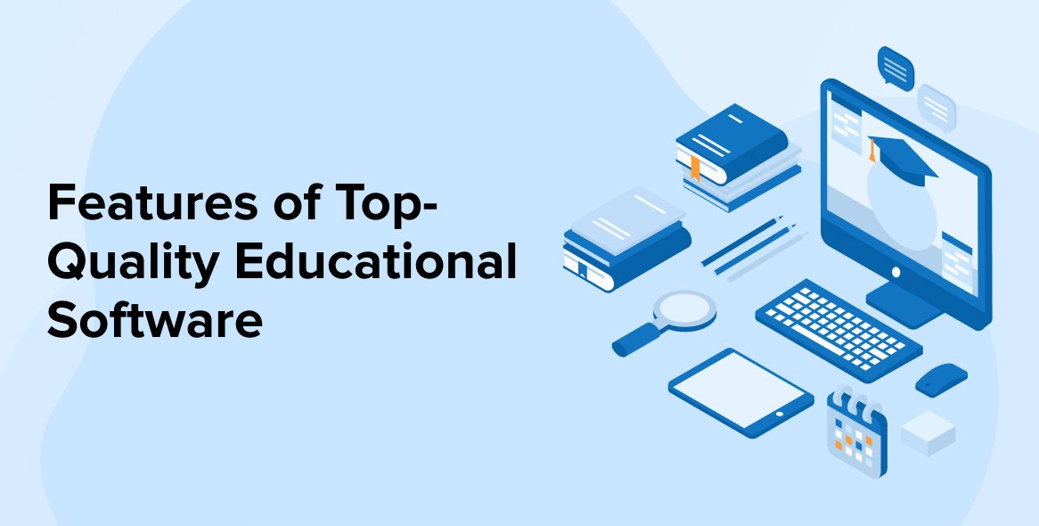 Features of Top-Quality Educational Software