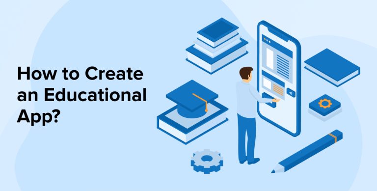 How to Create an Educational App?