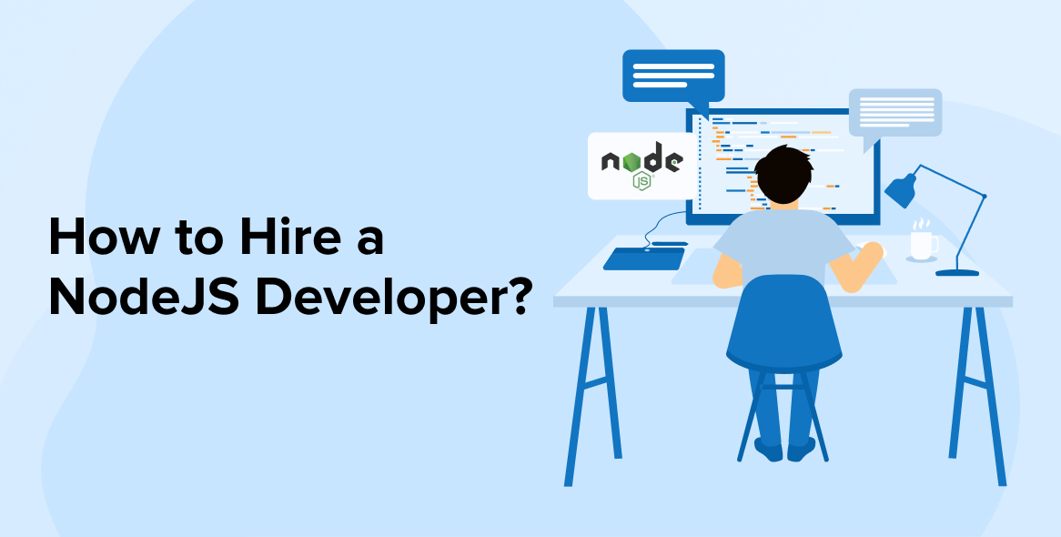 How to Hire a Node JS Developer?