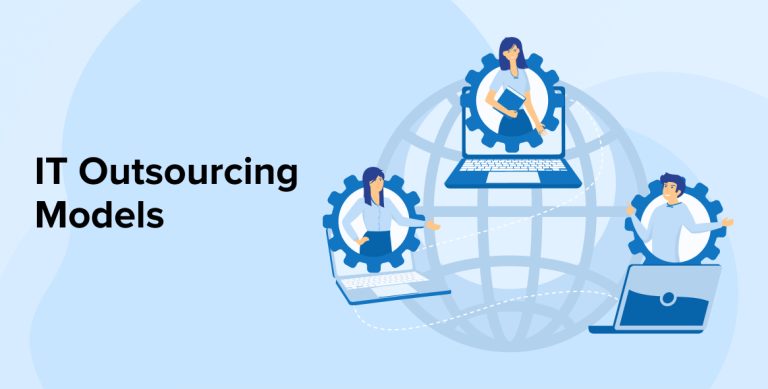 IT Outsourcing Models