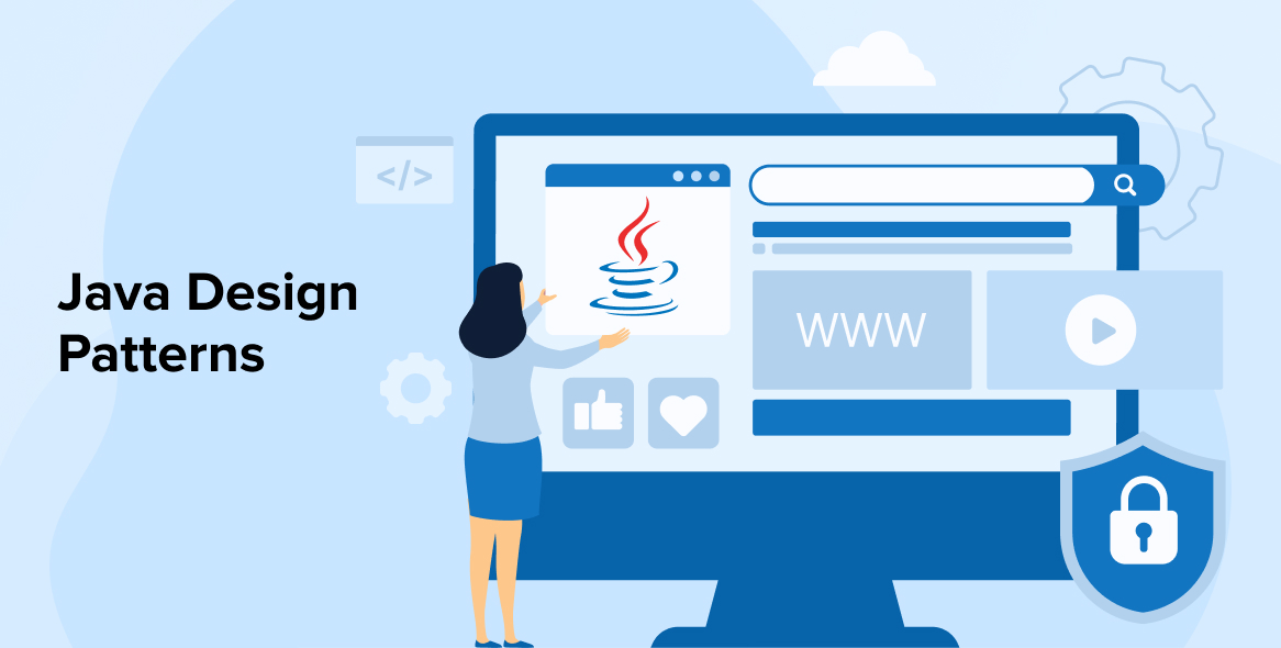 Java Design Patterns: You Need to Know About