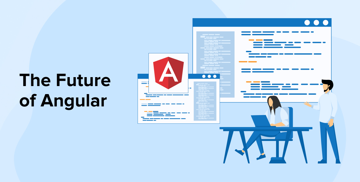 The Future of Angular