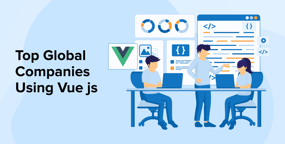 Top 10 Global Companies using Vue js